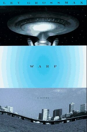 Warp by Lev Grossman