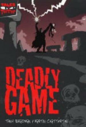 Deadly Game by Tony Bradman, Martin Ed Chatterton