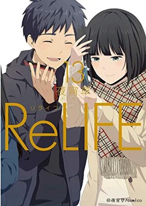 ReLIFE Vol 13 by YayoiSo