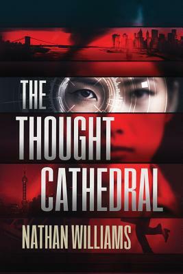 The Thought Cathedral by Nathan a. Williams