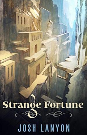 Strange Fortune by Josh Lanyon