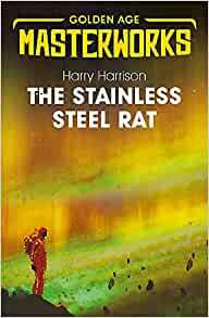 The Stainless Steel Rat by Harry Harrison