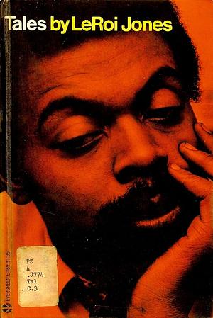 Tales by Leroi Jones (Amiri Baraka)