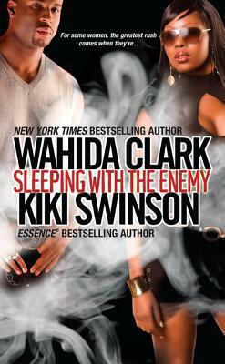 Sleeping with the Enemy by Kiki Swinson, Wahida Clark