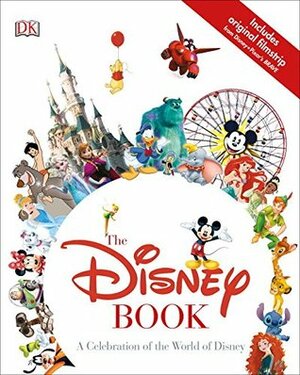 The Disney Book by Jim Fanning, The Walt Disney Company, John Lasseter