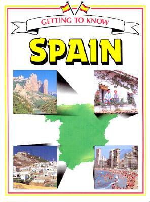 Getting to Know Spain by Keith Lye