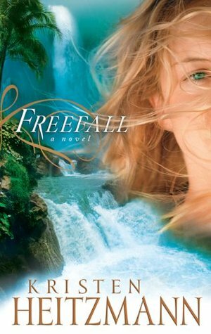 Freefall by Kristen Heitzmann