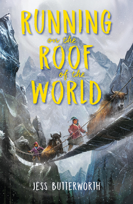 Running on the Roof of the World by Jess Butterworth
