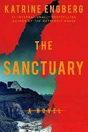 The Sanctuary by Katrine Engberg, Katrine Engberg