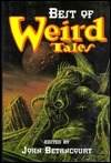 Best of Weird Tales by John Gregory Betancourt