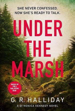 Under the Marsh by G.R. Halliday, G.R. Halliday