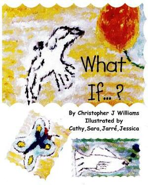 What If ? by 