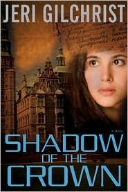 Shadow of the Crown by Jeri Gilchrist