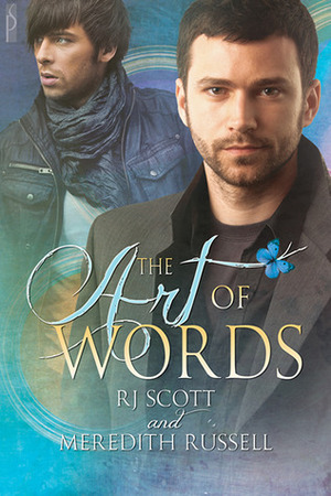 The Art of Words by RJ Scott, Meredith Russell