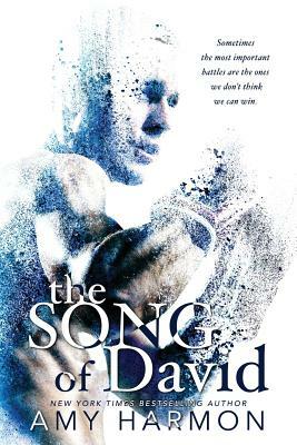 The Song of David by Amy Harmon