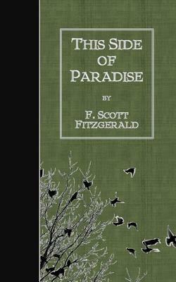 This Side of Paradise by F. Scott Fitzgerald