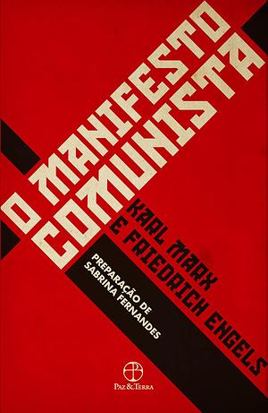 O manifesto comunista by Karl Marx, Friedrich Engels