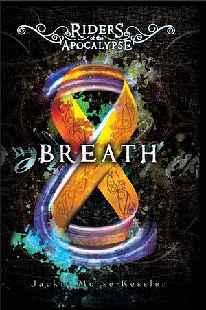 Breath by Jackie Morse Kessler
