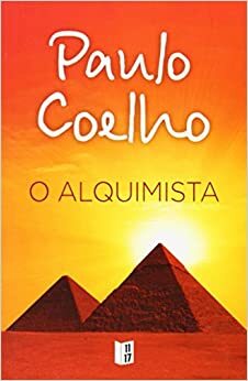 O Alquimista by Paulo Coelho