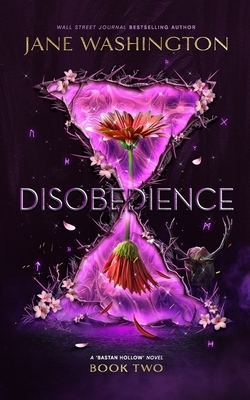 Disobedience by Jane Washington