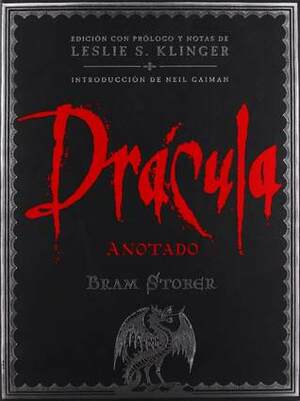 Drácula anotado by Bram Stoker, Leslie S. Klinger