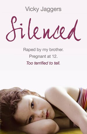 Silenced by Vicky Jaggers
