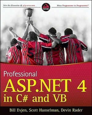 Professional ASP.Net 4 in C# and VB by Scott Hanselman, Devin Rader, Bill Evjen