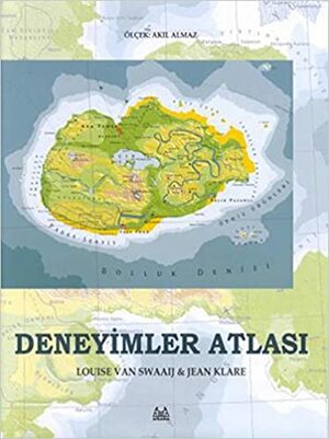 Deneyimler Atlası by Jean Klare, Louise van Swaaij