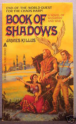 Book Of Shadows by James Killus