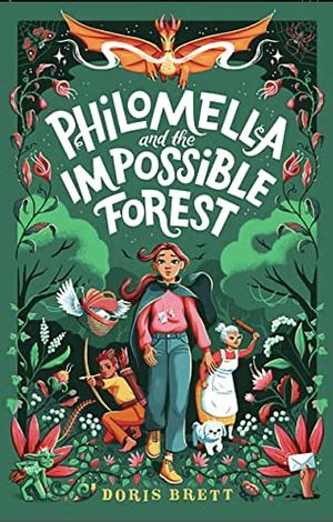 Philomella and the Impossible Forest by Doris Brett