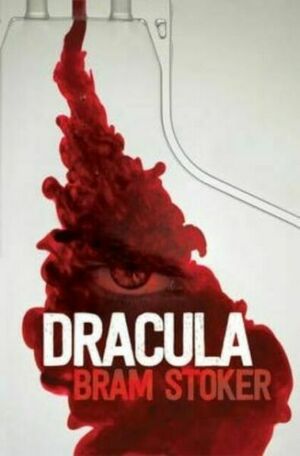 Dracula by Bram Stoker