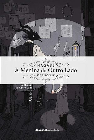 A Menina do Outro Lado, Vol. 4 by Nagabe