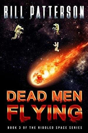 Dead Men Flying by Bill Patterson