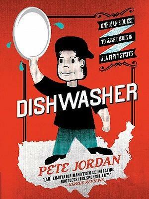 Dishwasher by Pete Jordan