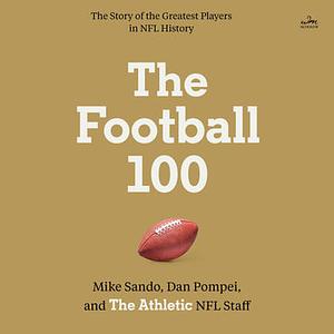 The Football 100 by The Athletic