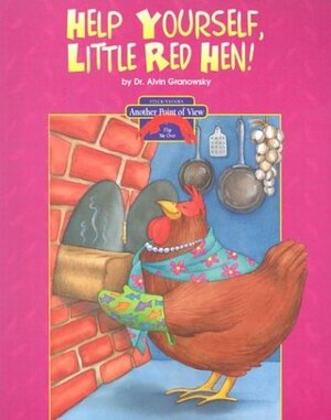 The Little Red Hen Sb-Apov by Alvin Granowsky