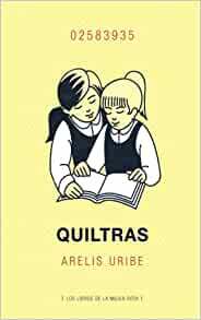 Quiltras by Arelis Uribe