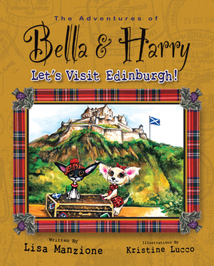 Let's Visit Edinburgh! by Lisa Manzione