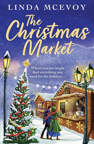 The Christmas Market by Linda McEvoy