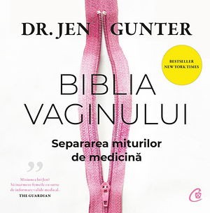 Biblia Vaginului by Jen Gunter