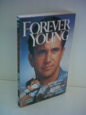 Forever Young by Robert Tine