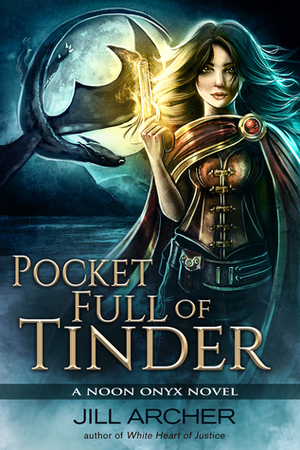 Pocket Full of Tinder by Jill Archer