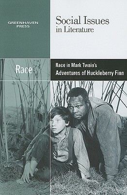 Race in Mark Twain's Adventures of Huckleberry Finn by 