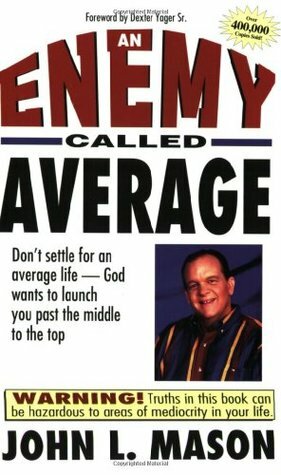 An Enemy Called Average by John Mason