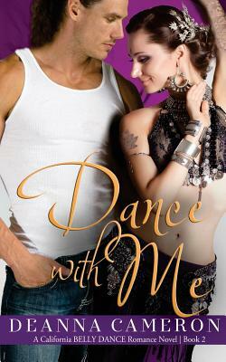 Dance with Me by DeAnna Cameron