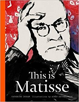 İşte Matisse by Catherine Ingram