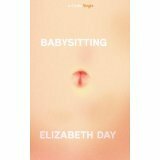 Babysitting by Elizabeth Day