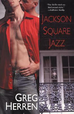 Jackson Square Jazz by Greg Herren
