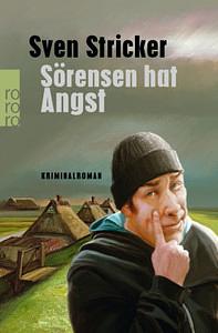 Sörensen hat Angst by Sven Stricker