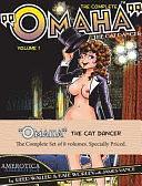 The Complete Omaha the Cat Dancer Set of 8 Volumes by Kate Worley, James Vance